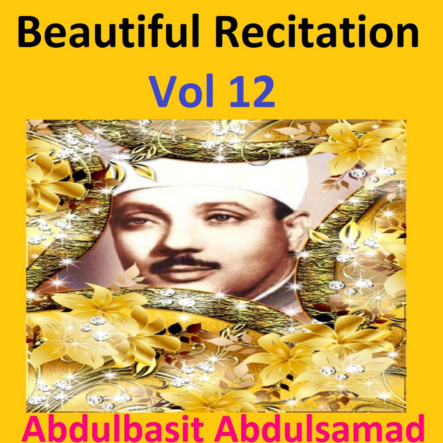 Beautiful Recitation, Vol. 12 (Quran - Coran - Islam) cover art