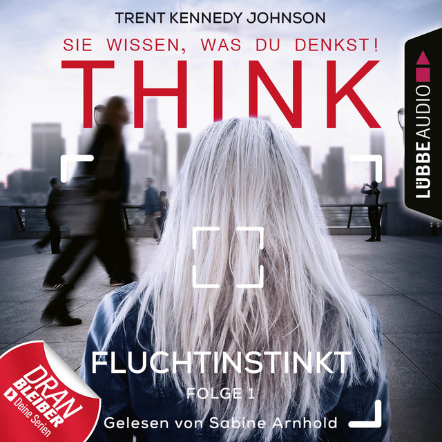Think: Sie wissen, was du denkst!, Folge 1: Fluchtinstinkt cover