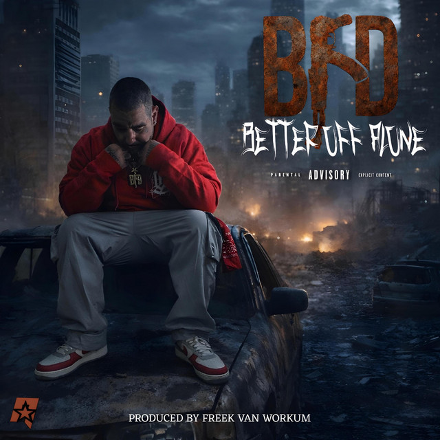 Better Off Alone