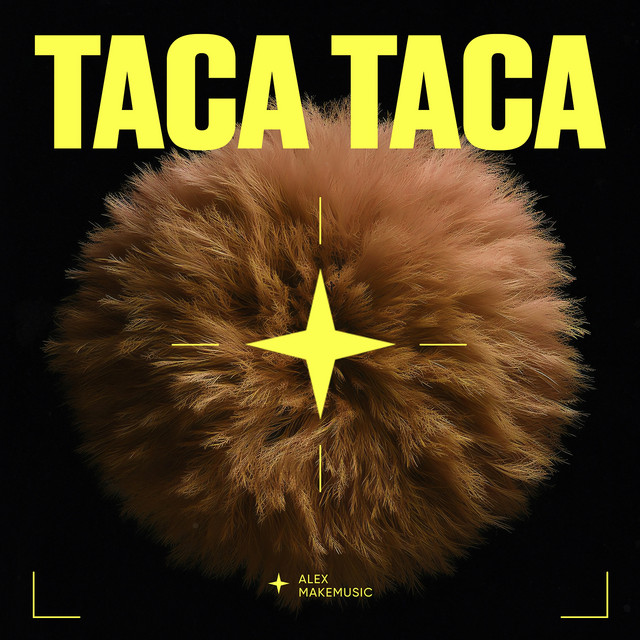 Cover art: Taca Taca — Alex MakeMusic