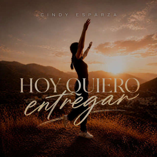 Hoy Quiero Entregar - Latin Pop