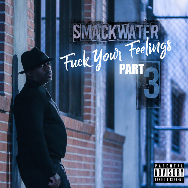Fuck Your Feelings, Pt. 3 (Radio Edit) cover art