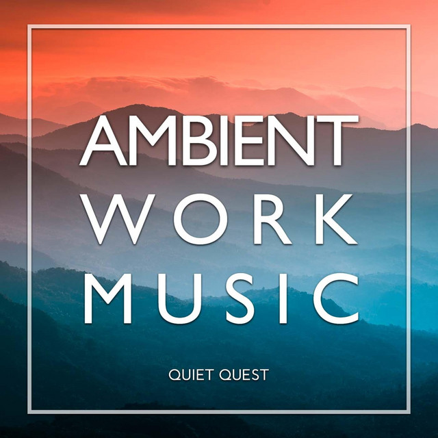 Ambient Work Music cover art