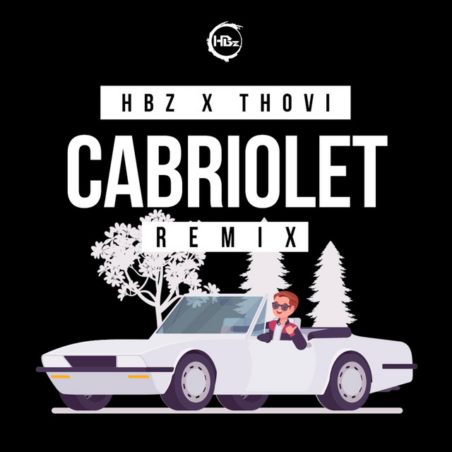 Cabriolet - Bounce Remix