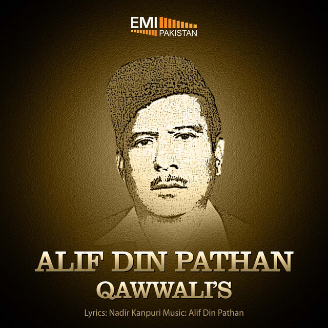 Alif Din Pathan - Qawwali - Album by Alif Din Pathan | Spotify