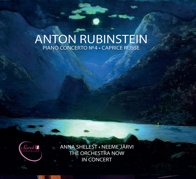 Обкладинка Anna Shelest — Rubinstein: Piano Concerto No. 4 in D Minor, Op. 70 & Caprice russe, Op. 102 (Live)