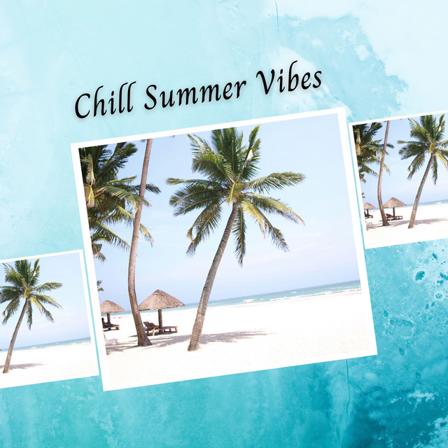 Chill Summer Vibes cover art