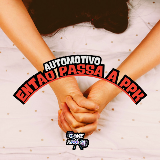 Automotivo Então Passa A PPK