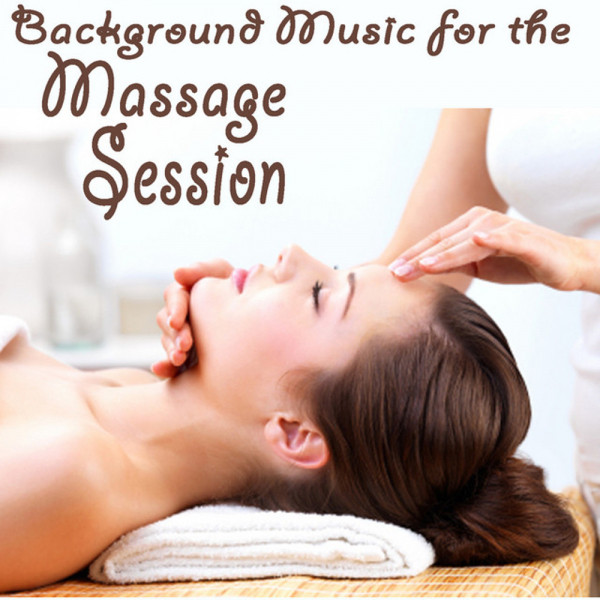Background Music for the Massage Session cover art