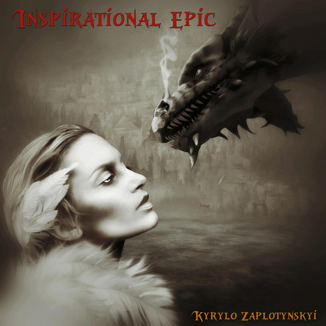 Обкладинка: Inspirational Epic — Kyrylo Zaplotynskyi