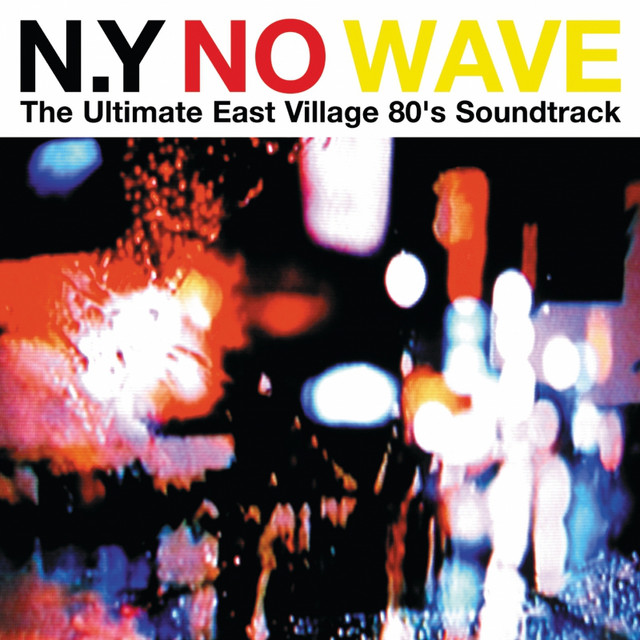 洋楽 NO WAVE CD NY No Wave - Compilation by Various Artists | Spotify