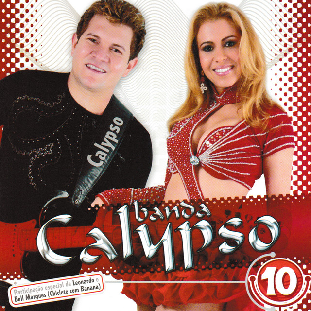 Vol. 10 - Album by Banda Calypso | Spotify