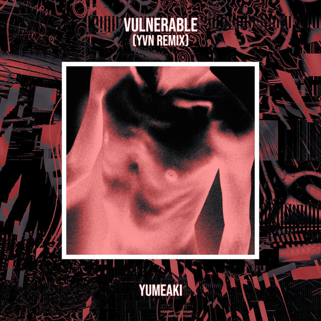 Vulnerable (YVN Remix) cover art