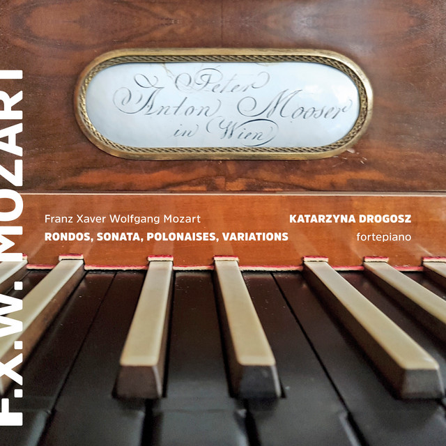 F.X. Mozart: Fortepiano Works cover art