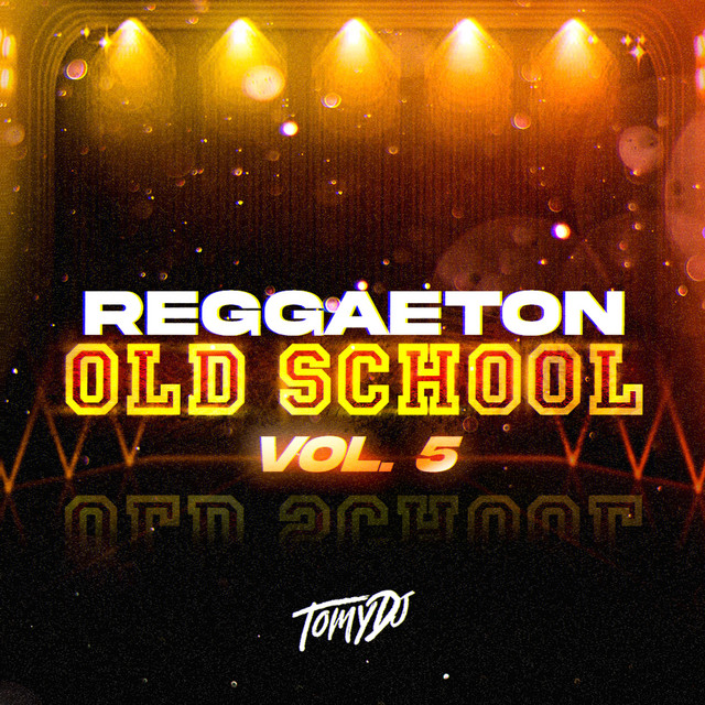 Reggaeton Old School Vol 5 cover art