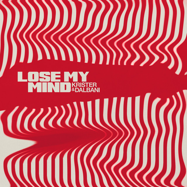 Lose My Mind cover