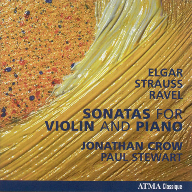 Elgar, E. / Strauss, R. / Ravel. M.: Violin Sonatas cover art