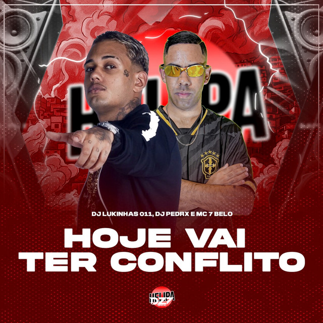 Hoje Vai Ter Conflito