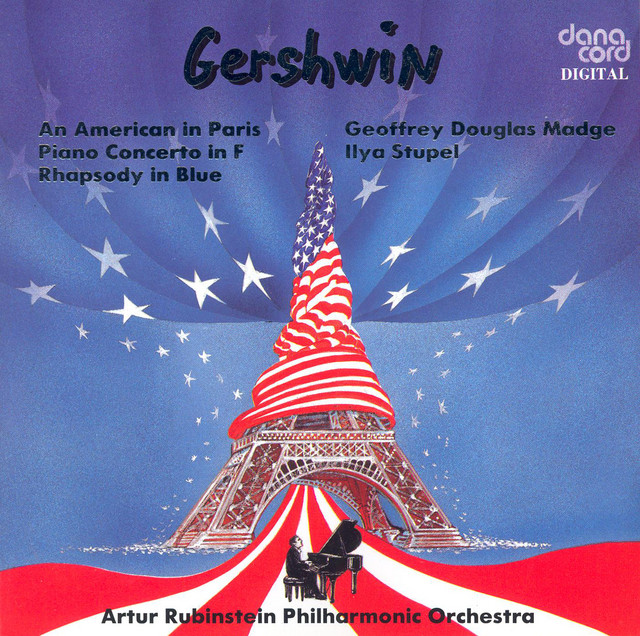 Gershwin, G.: American in Paris (An) / Piano Concerto in F Major / Rhapsody in Blue