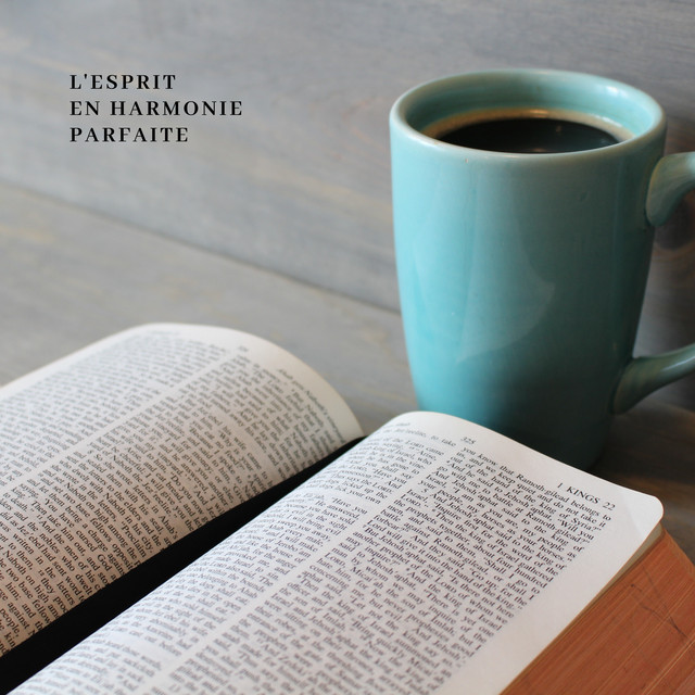 LEsprit en Harmonie Parfaite