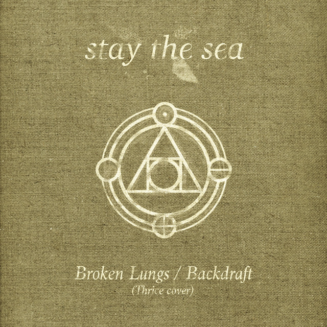 Broken Lungs / Backdraft (Thrice Cover) (single)