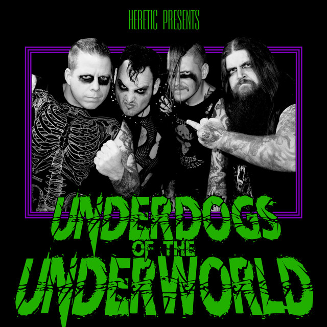 Underdogs Of The Underworld cover
