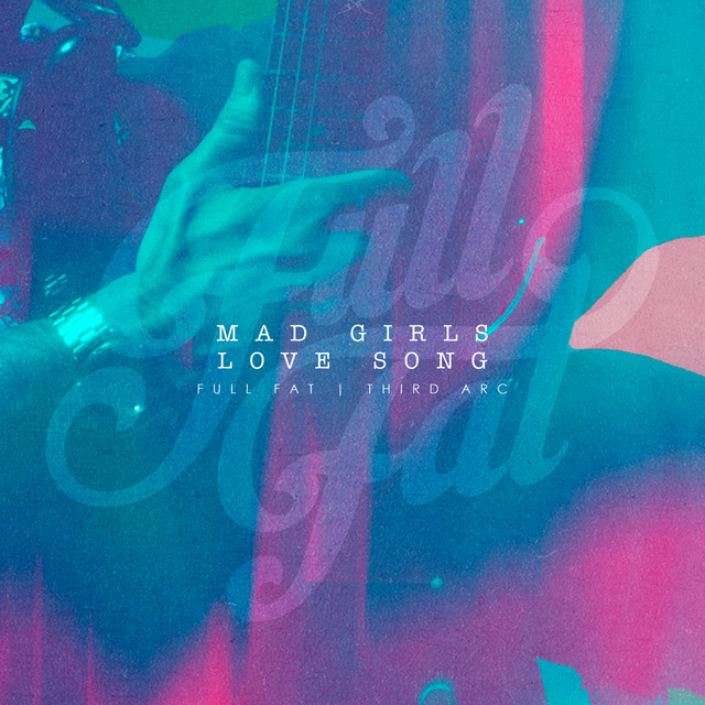 Mad Girls Love Song cover