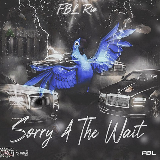 SORRY 4 THE WAIT cover art