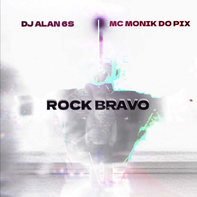 Rock Bravo cover art