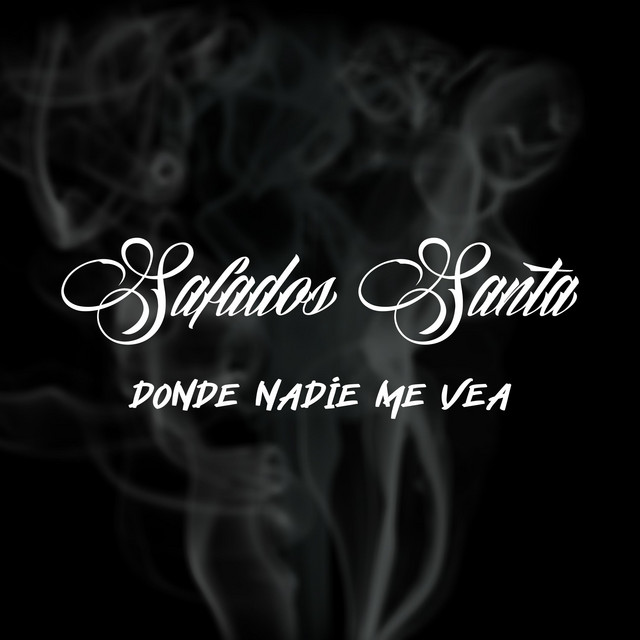 Donde Nadie Me Vea