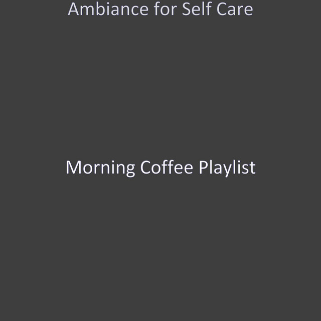Ambiance for Self Care cover art