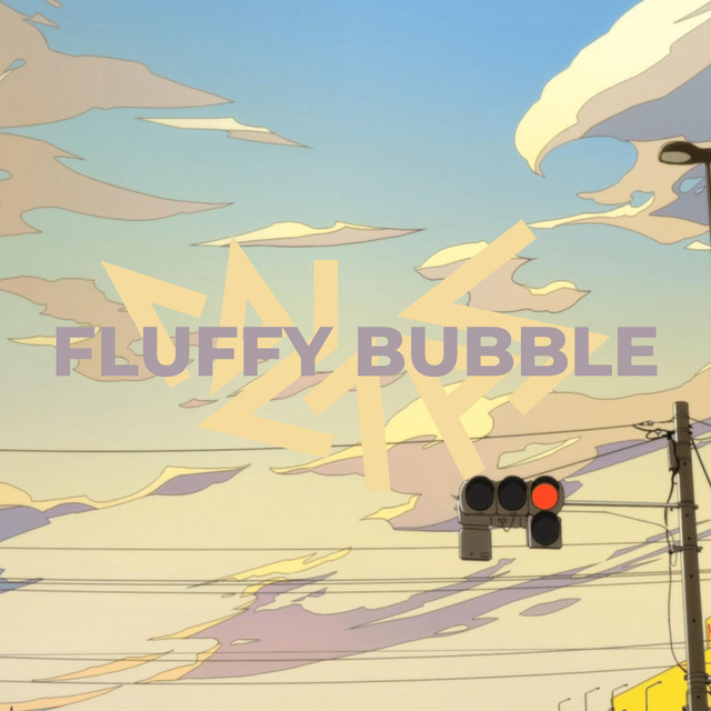 Fluffy Bubble
