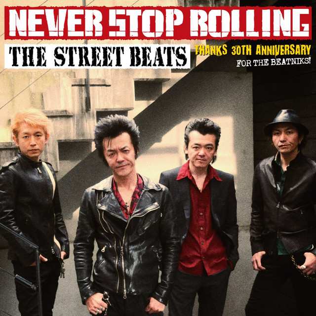 Never Stop Rolling - Album by THE STREET BEATS | Spotify