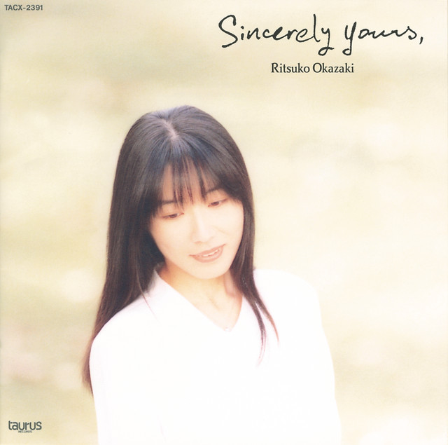 Sincerely yours - Album by Ritsuko Okazaki | Spotify