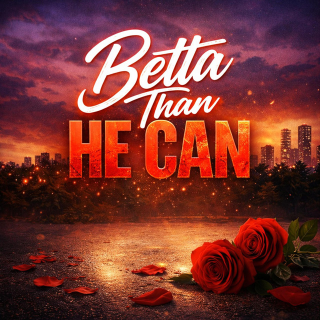 Betta Than He Can cover art