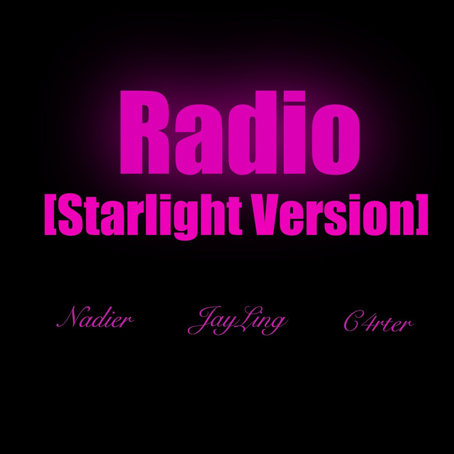 Radio - Starlight Version