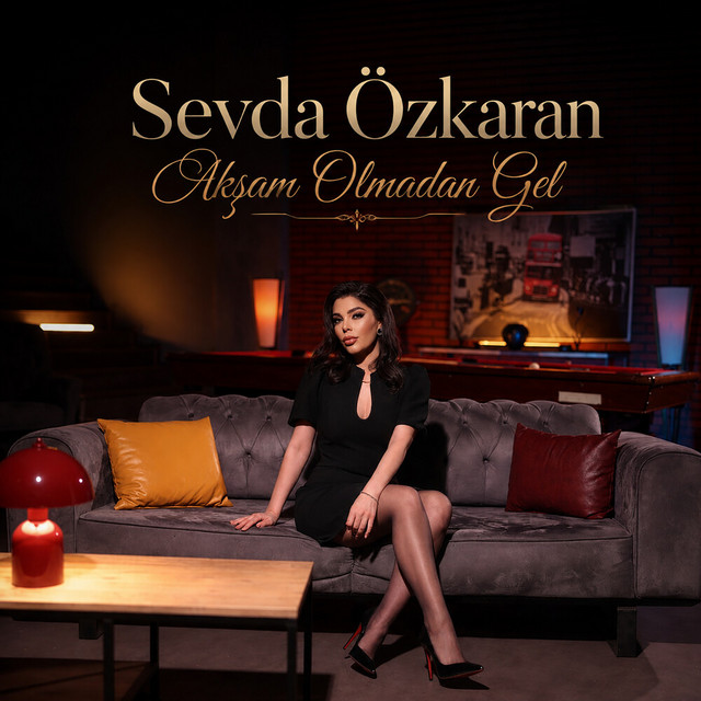 Akşam Olmadan Gel