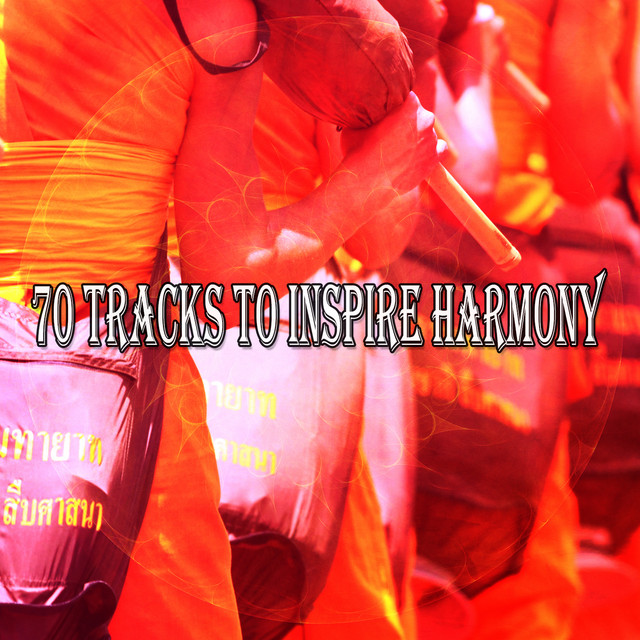 70 Tracks To Inspire Harmony cover art