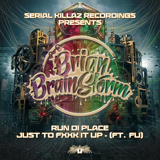Run Di Place / Just To FxxK It Up cover