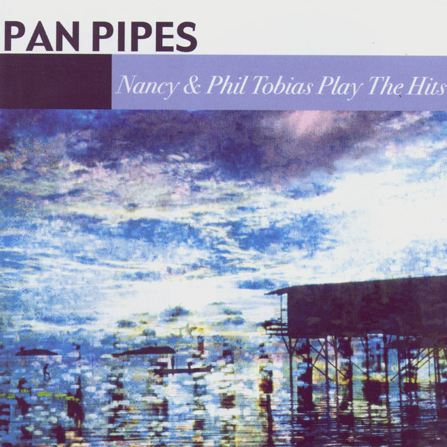 Nancy & Phil Tobias Play The Hits cover art