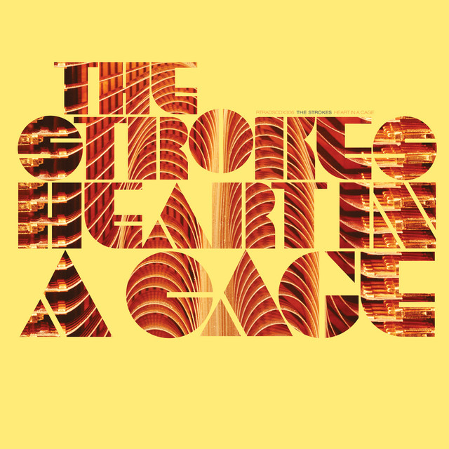 Heart in a Cage - song and lyrics by The Strokes | Spotify