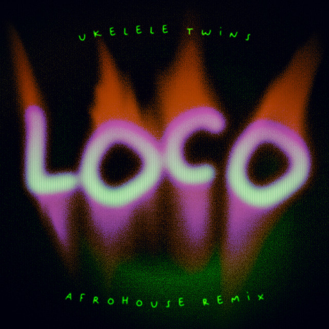 Loco (Afrohouse Remix)