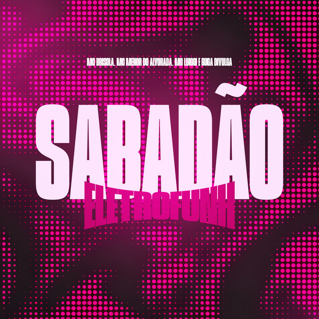 Sabadão (Eletrofunk)