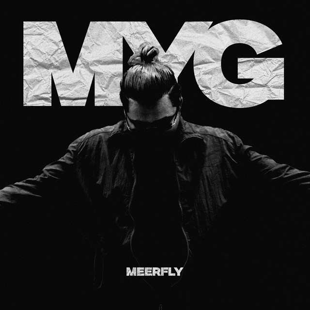My G - Single by MeerFly | Spotify