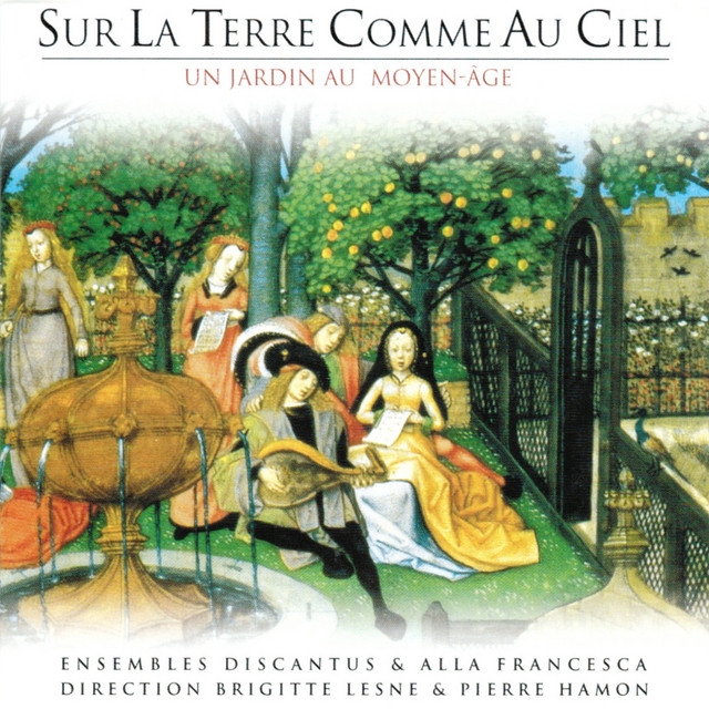 Sur la terre comme au ciel, un jardin au Moyen-Âge cover art