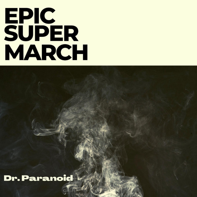 Epic Super March