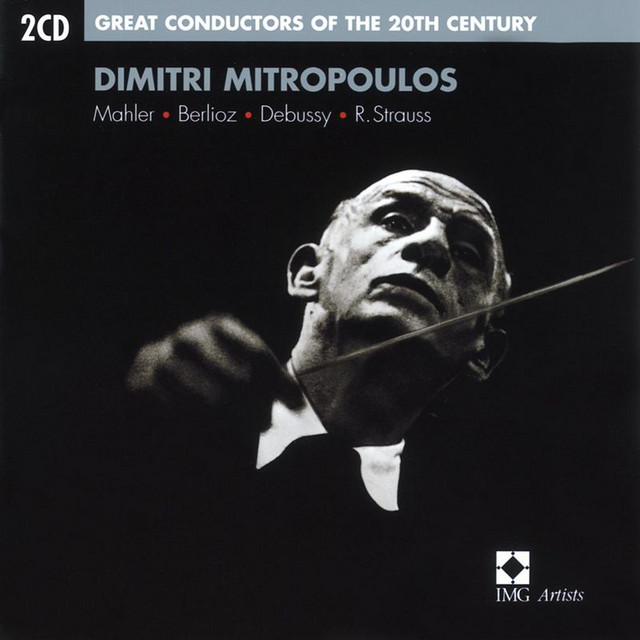 Great Conductors of the 20th Century: Dimitri Mitropoulos cover art