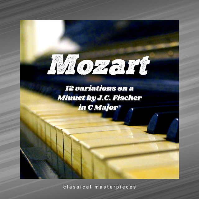 12 Variations on a Minuet by J.C. Fischer in C Major cover art