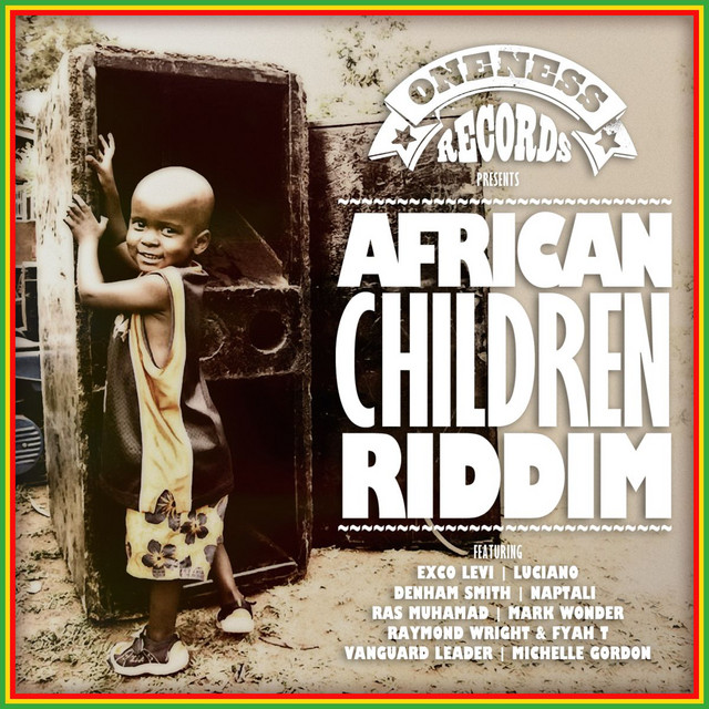 African Children Riddim Version