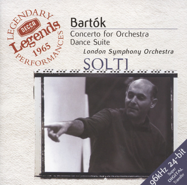 Bartók: Concerto for Orchestra; Dance Suite; The Miraculous